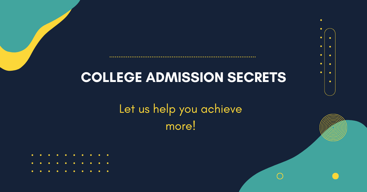 College admission secrets