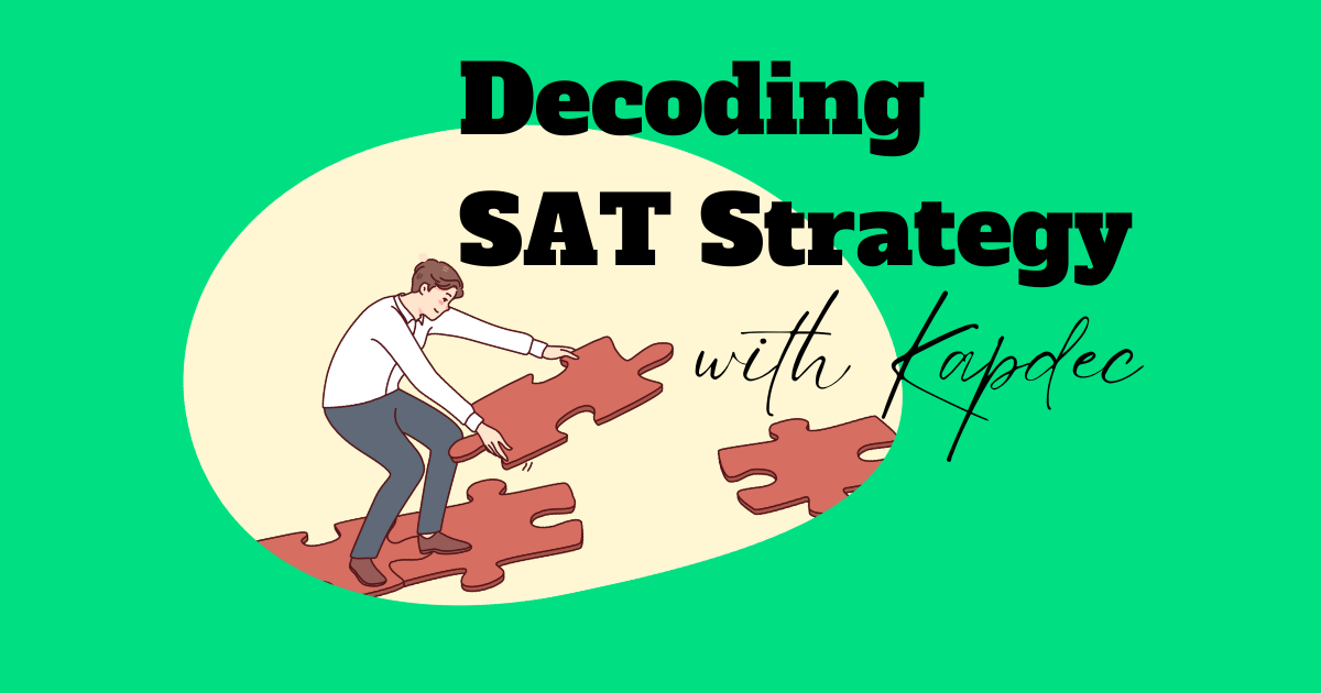 Decode the SAT digital exam strategy