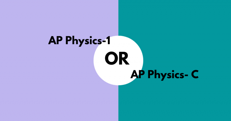 AP Physics 1 or C