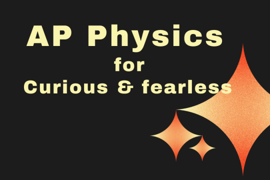 AP PHYSICS FOR GIFTED